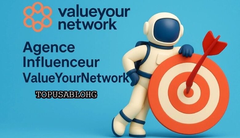Agence Influenceur ValueYourNetwork