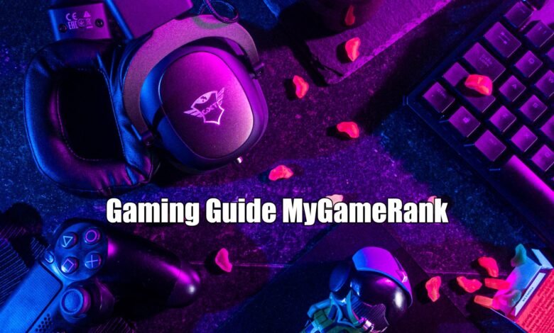 Gaming Guide MyGameRank